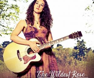 The Wildest Rose (CD)